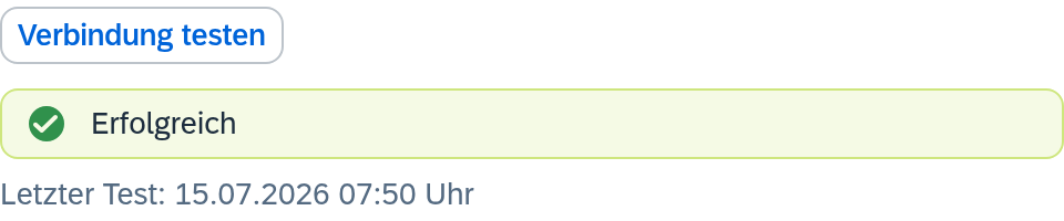 Erfolgreicher Verbindungstest mit Zeitpunkt des letzten Tests