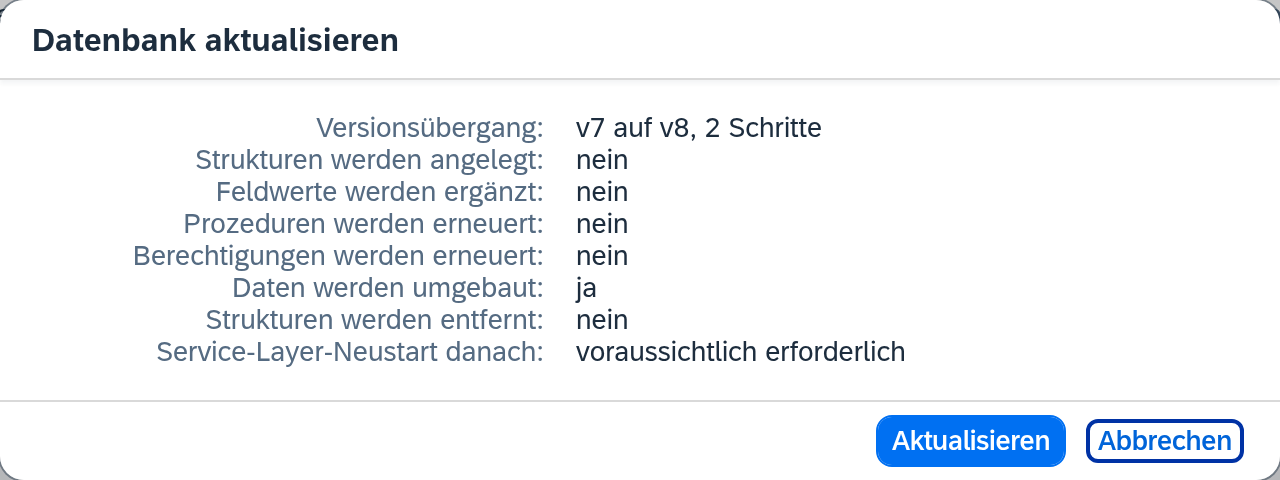 Plan-Dialog „Datenbank aktualisieren“ mit Versionsübergang, neuen Strukturen und angekündigtem Service-Layer-Neustart
