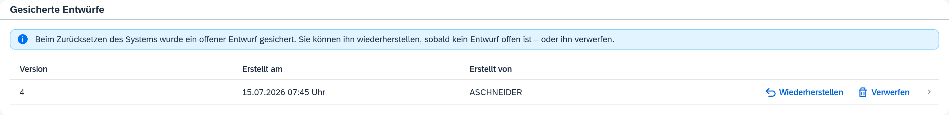 Bereich „Gesicherte Entwürfe“ mit den Aktionen Wiederherstellen und Verwerfen