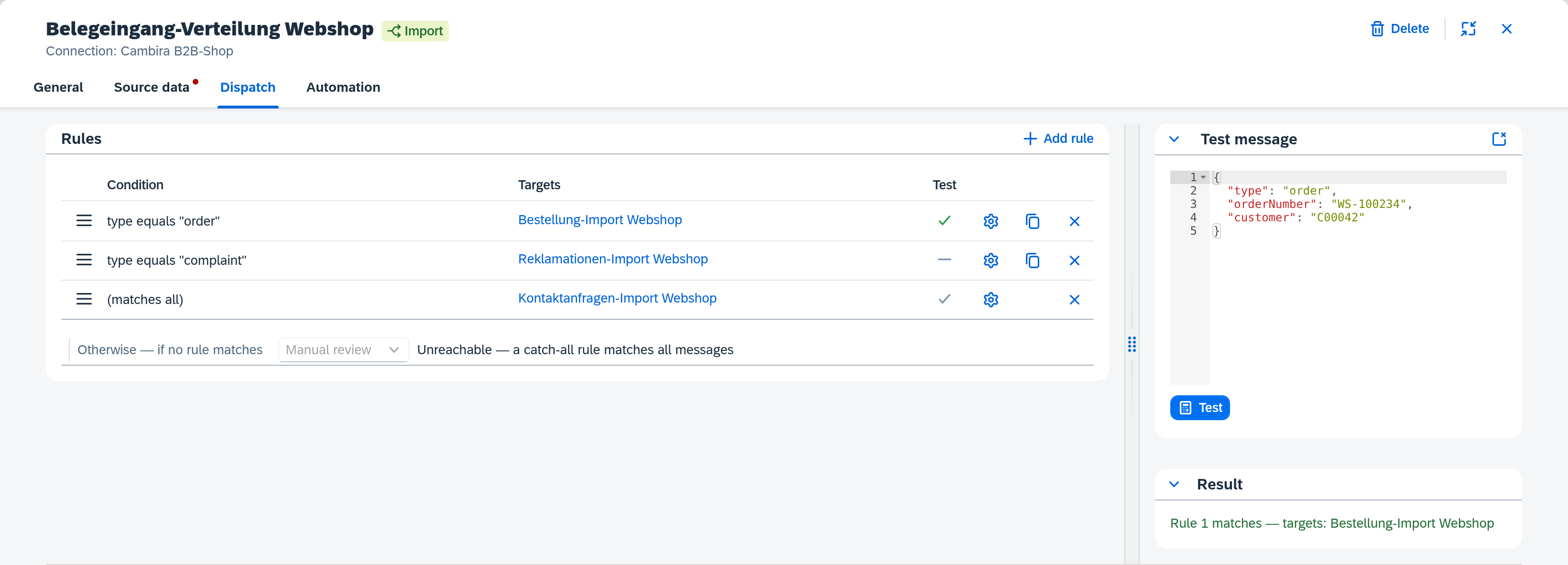 Dispatch — rule list with test result